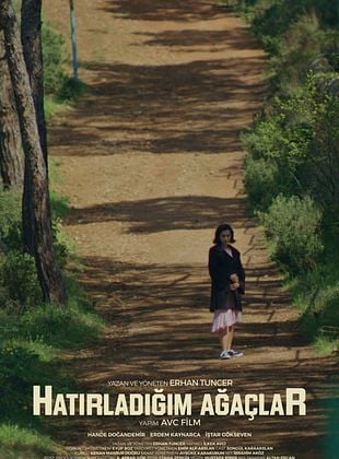 Hatırladığım Ağaçlar